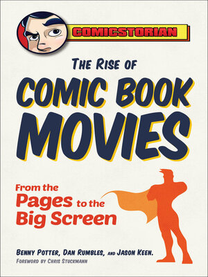 cover image of The Rise of Comic Book Movies